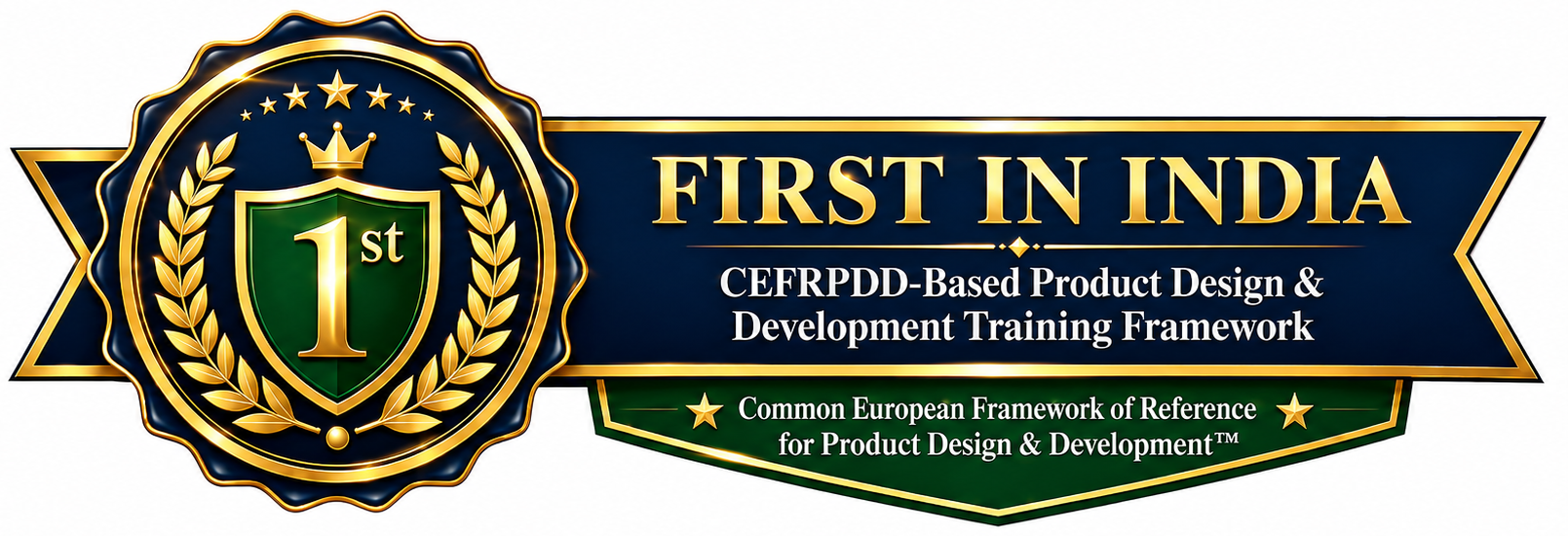 First in India - CEFRPDD Based Product Design and Development Training Framework